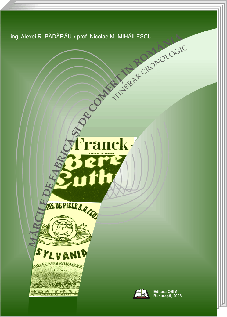 MĂRCILE DE FABRICĂ ŞI DE COMERŢ ÎN ROMÂNIA